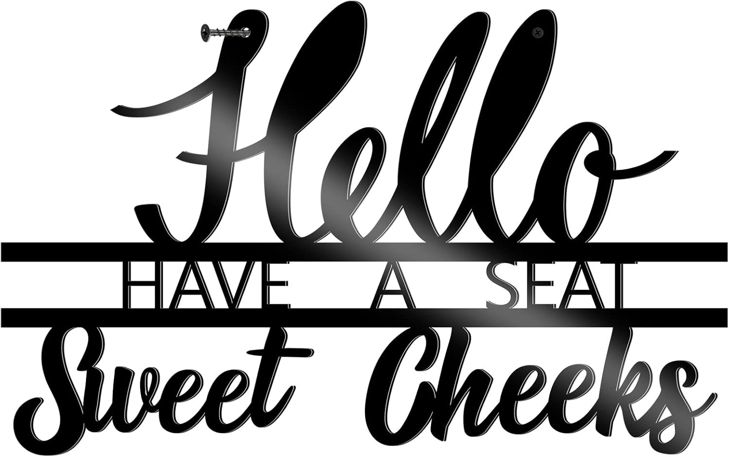 Hello Sweet Cheeks Sign Have a Seat Wall Sign Metal Bathroom Wall Decor Funny Ba