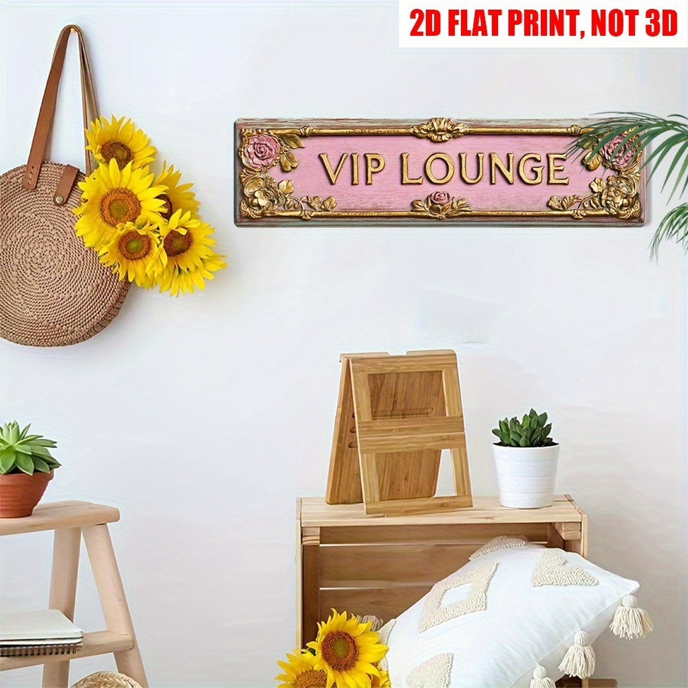 VIP Lounge Tin Sign Wall Art Pink Vintage Plaque Floral Home Decor Cafe Bar 4×16