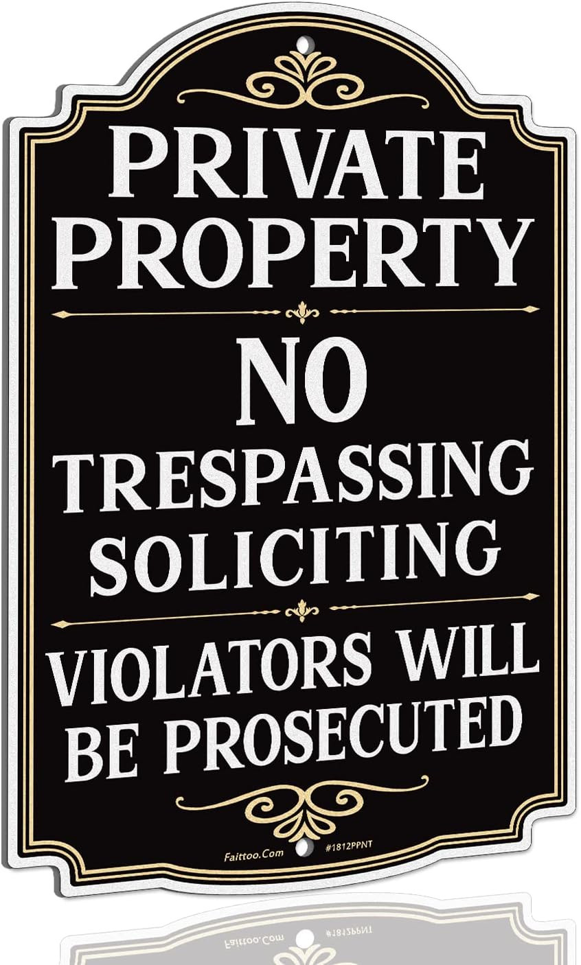 Private Property No Trespassing Sign, Violators Will Be Prosecuted, 17.5 x 11…