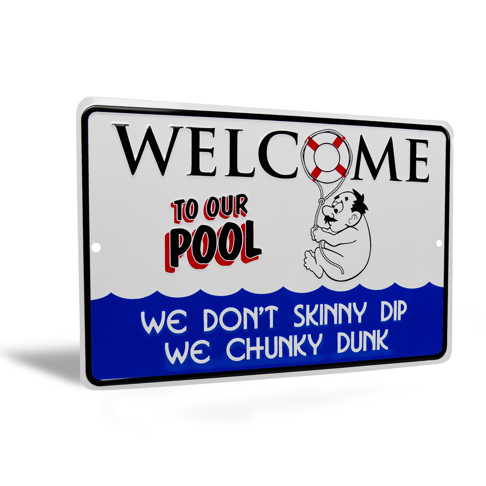 Metal Funny Sign We Dont Skinny Dip We Chunky Dunk Pool Sign Patio Porch Decor