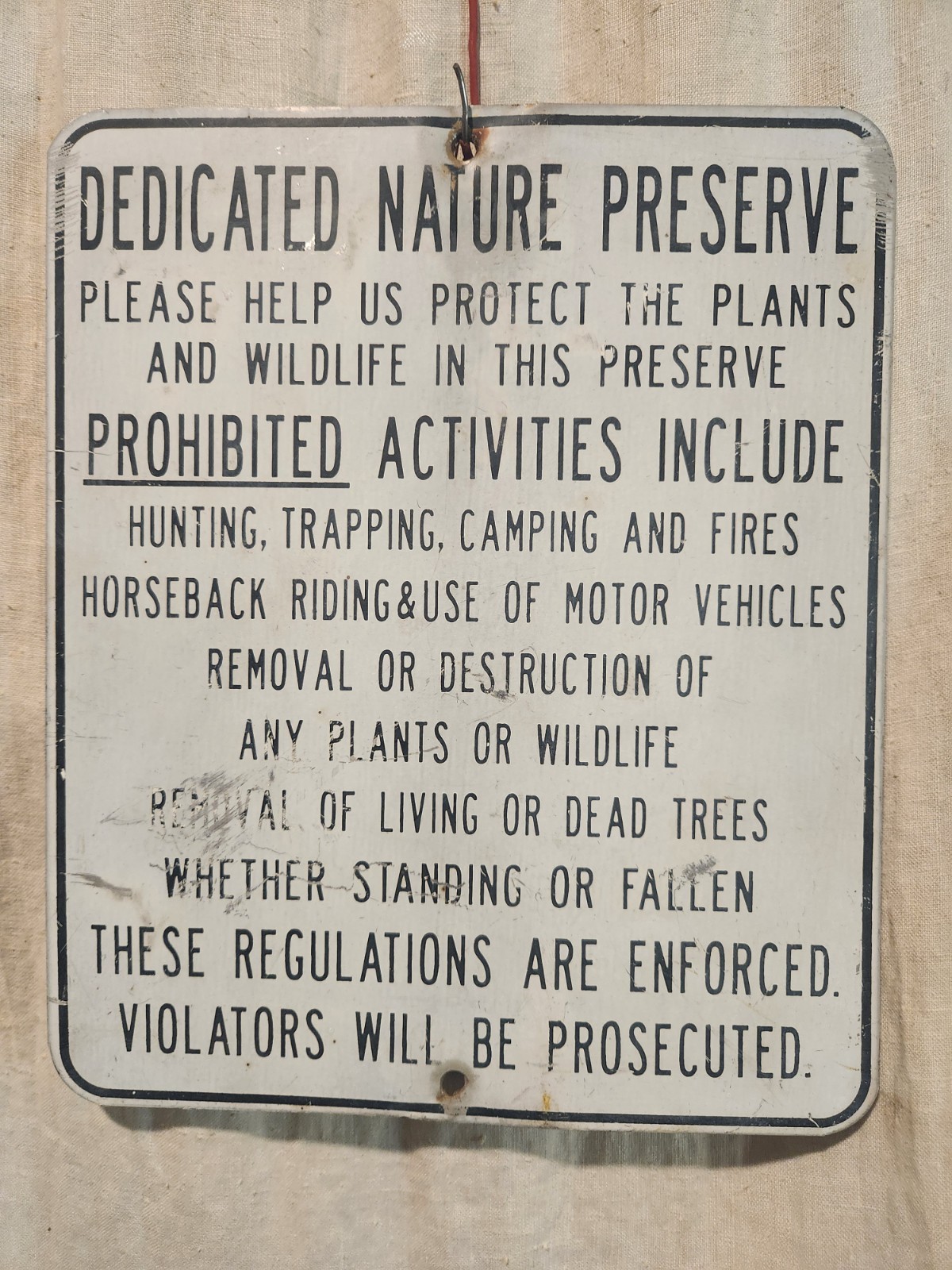 VINTAGE ORIGINAL WILDLIFE NATURE PRESERVE WARNING SIGN IN VERY NICE CONDITION