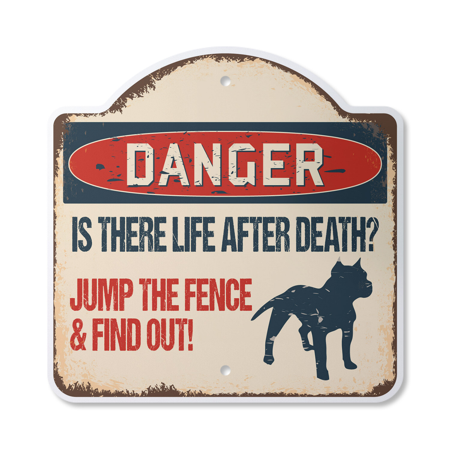 Is There Life After Death? Jump Fence & Find Out Plastic Sign