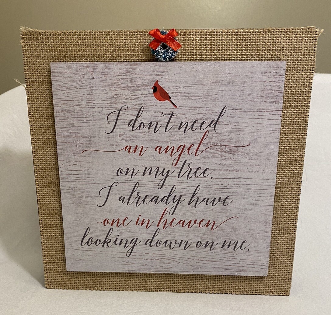 Creative Products Inc Wood/Burlap Plaque 10”x 10”x 2” I Don’t Need An Angel