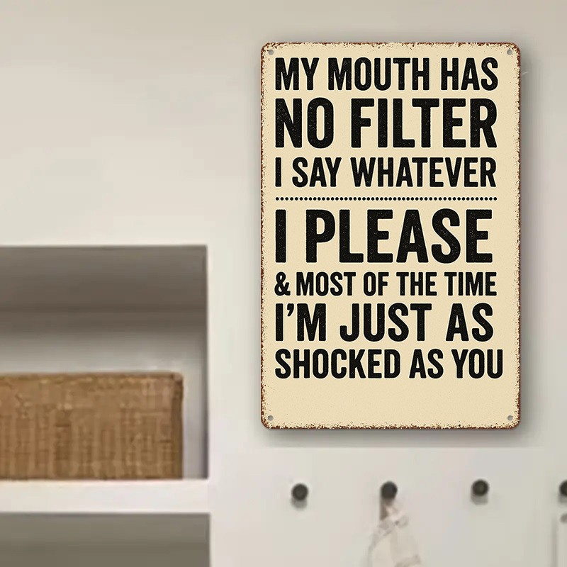 Metal Wall Sign My Mouth Has No Sign Aluminum Sign Kitchen Decor